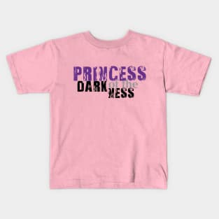 PRINCESS OF THE DARKNESS I Kids T-Shirt